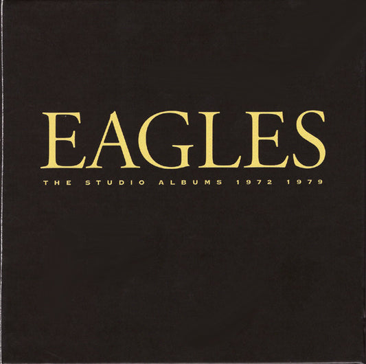 Eagles : The Studio Albums 1972-1979 (CD, Album, RE, RM + CD, Album, RE, RM + CD, Album,)