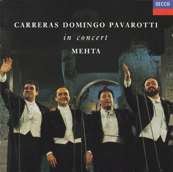 Carreras*, Domingo*, Pavarotti*, Mehta* : In Concert (CD, Album, PDO)