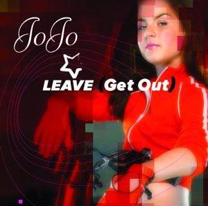 JoJo (3) : Leave (Get Out) (CD, Single)