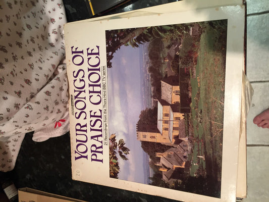 Various : Your Songs Of Praise Choice (LP, Album)