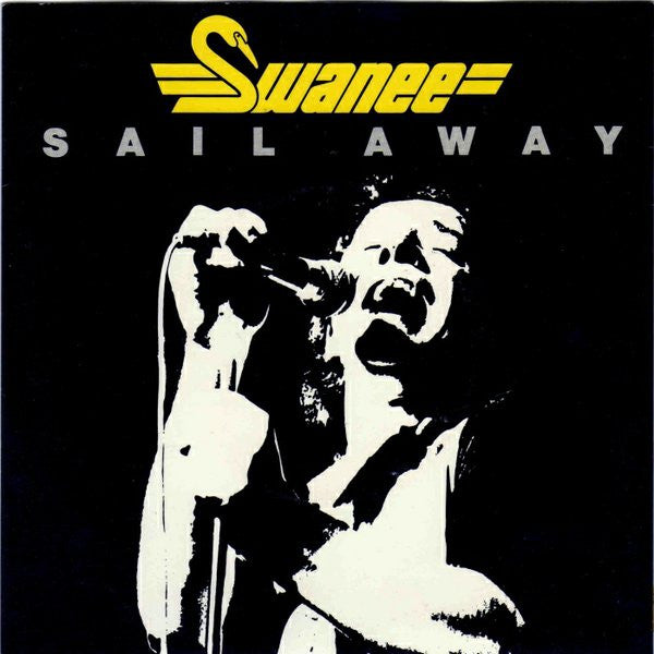 Swanee : Sail Away (7", Single)