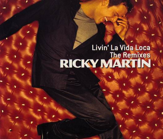 Ricky Martin : Livin' La Vida Loca (The Remixes) (CD, Maxi)