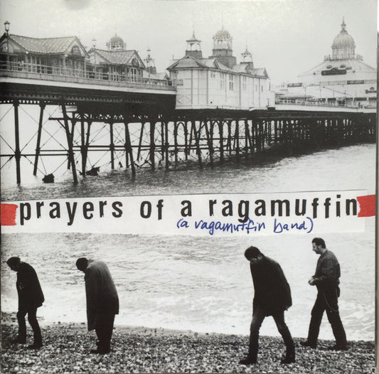 A Ragamuffin Band : Prayers Of A Ragamuffin (CD, Album)