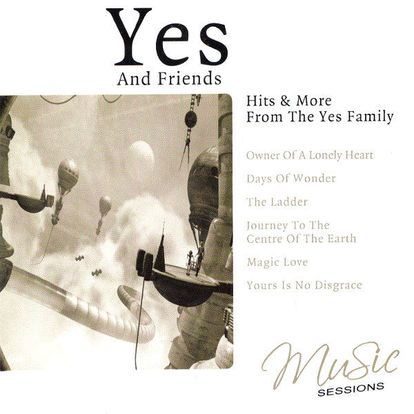 Yes And Friends Of Yes : Hits & More From The Yes Family (CD, Comp)