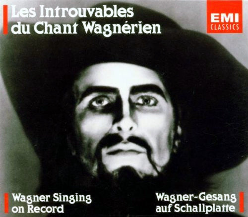 Richard Wagner : Les Introuvables Du Chant Wagnérien = Wagner Singing On Record = Wagner-Gesang Auf Schallplatte (4xCD, Comp, RM + Box, Mono)