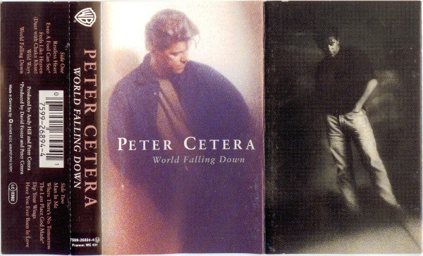 Peter Cetera : World Falling Down (Cass, Album, HX )