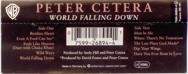 Peter Cetera : World Falling Down (Cass, Album, HX )