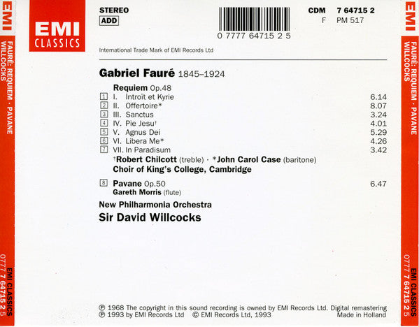 Gabriel Fauré - The King's College Choir Of Cambridge / David Willcocks / John Carol Case / Robert Chilcott / New Philharmonia Orchestra : Requiem & Pavane (CD, Album, RE, RM)