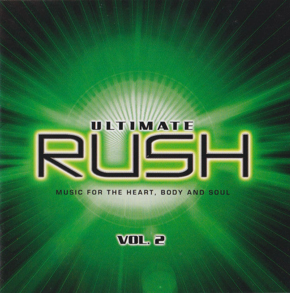 Various : Ultimate Rush - Music For The Heart, Body And Soul Vol. 2 (2xCD, Comp, Mixed)