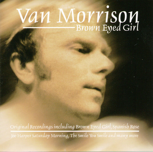 Van Morrison : Brown Eyed Girl (CD, Comp)