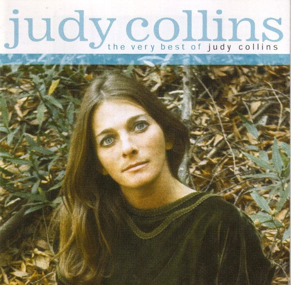 Judy Collins : The Very Best Of Judy Collins (CD, Comp)