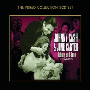 Johnny Cash & June Carter : Johnny And June (2xCD, Comp, RM)
