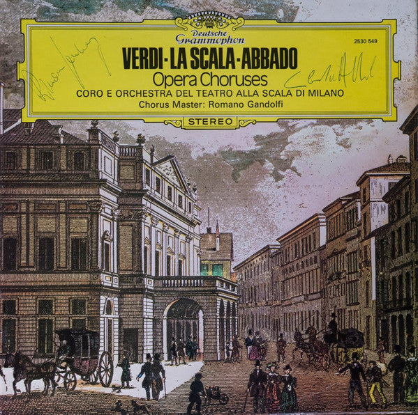 Giuseppe Verdi · Coro Del Teatro Alla Scala · Claudio Abbado : Opernchöre = Opera Choruses = Choeurs D'Opera (LP, RP)