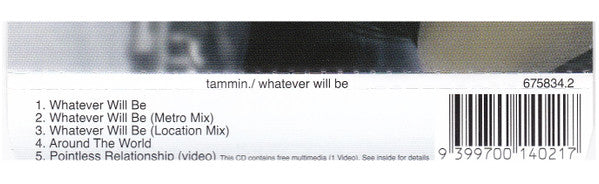 Tammin : Whatever Will Be (CD, Single, Enh)