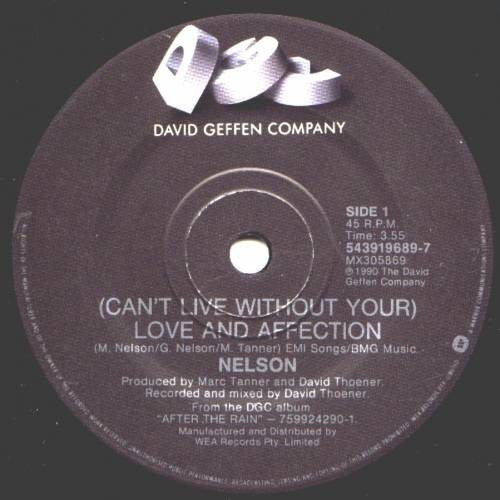 Nelson (4) : (Can't Live Without Your) Love And Affection (7")