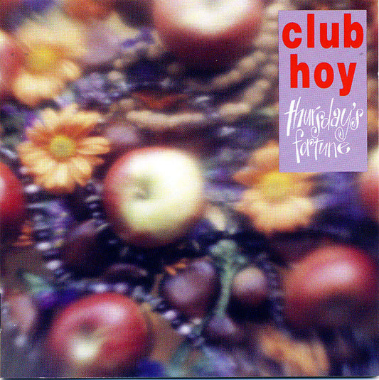 Club Hoy : Thursday's Fortune (CD, Album)