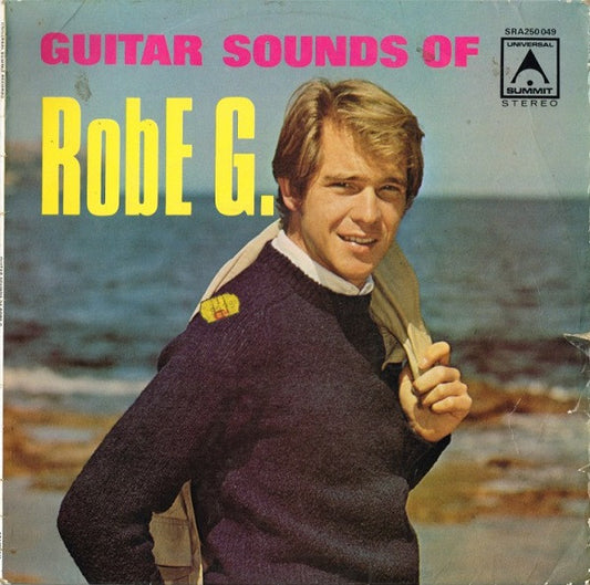 Rob E. G. : Guitar Sounds Of Rob E. G. (LP, Album, RE)