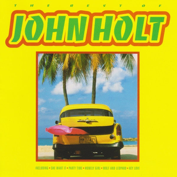 John Holt : The Best Of John Holt (CD, Comp)