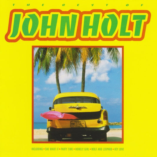 John Holt : The Best Of John Holt (CD, Comp)