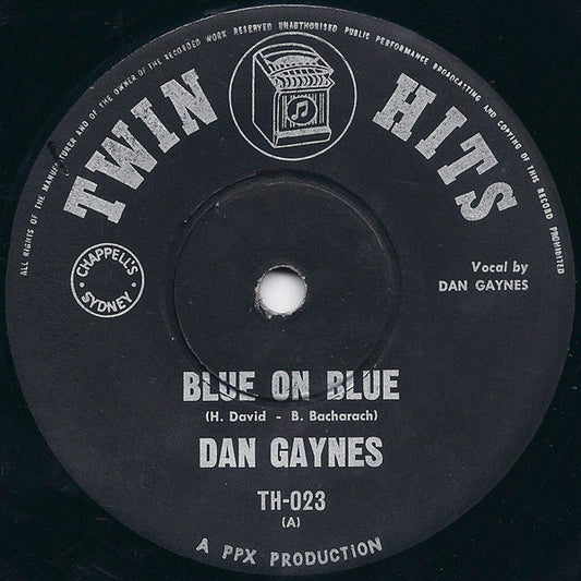 Dan Gaynes / May Troy : Blue On Blue / Easier Said Than Done (7", Single)