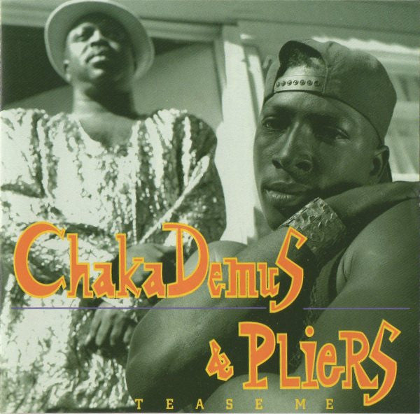 Chaka Demus & Pliers : Tease Me (CD, Album)