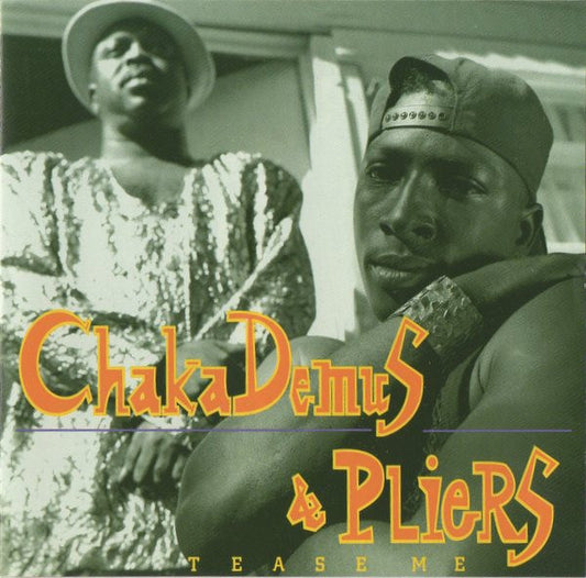 Chaka Demus & Pliers : Tease Me (CD, Album)