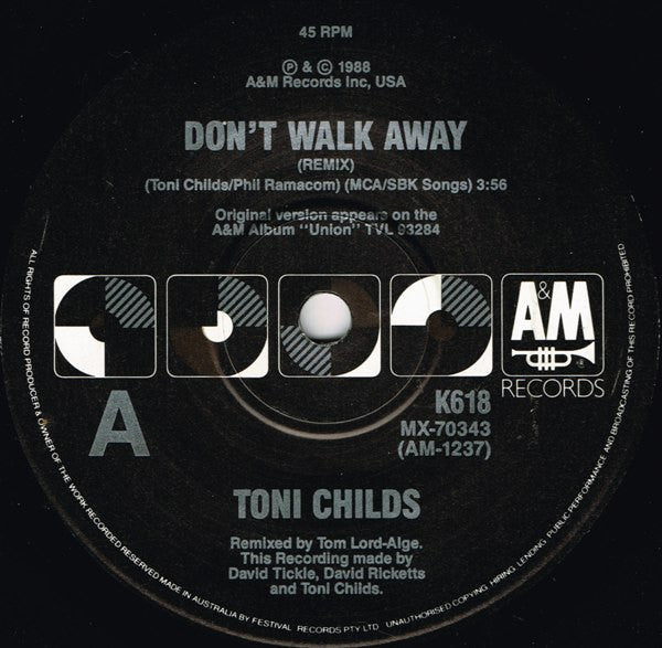 Toni Childs : Don't Walk Away / Stop Your Fussin' (7", Single)