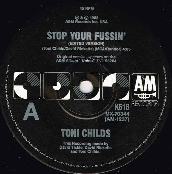 Toni Childs : Don't Walk Away / Stop Your Fussin' (7", Single)
