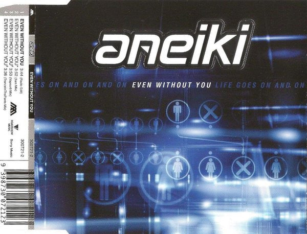 Aneiki : Even Without You (CD, Single)