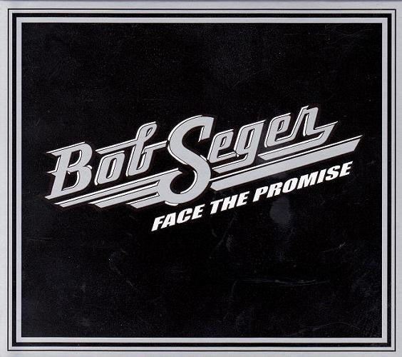 Bob Seger : Face The Promise (CD, Album, Dlx + DVD-V)