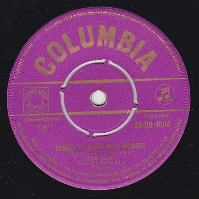 Slim Dusty With Dick Carr And His Buckaroos* : Sequel To A Pub With No Beer / Sunny Southern Sue (7", Single)