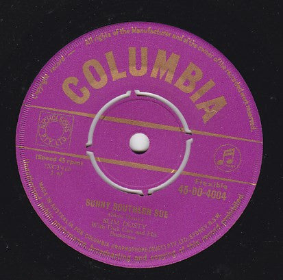 Slim Dusty With Dick Carr And His Buckaroos* : Sequel To A Pub With No Beer / Sunny Southern Sue (7", Single)