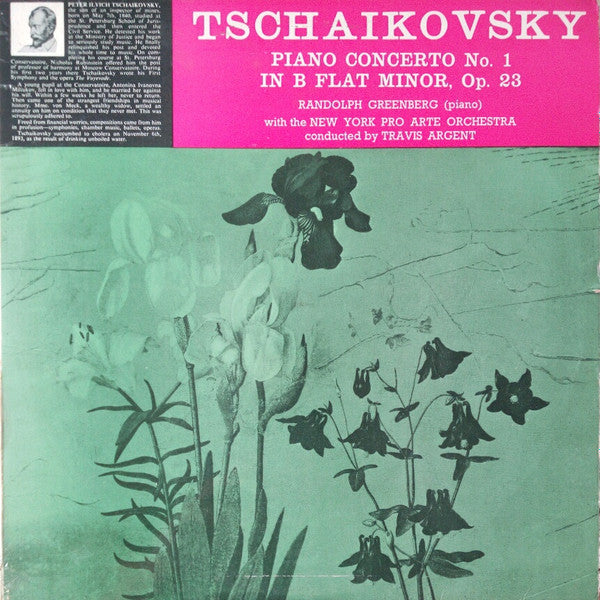 Tschaikovsky*, Randolph Greenberg With The New York Pro Arte Orchestra Conducted By Travis Argent : Piano Concerto No. 1 In B Flat Minor, Op. 23 (LP)