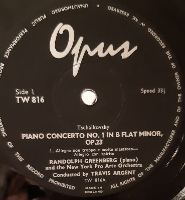 Tschaikovsky*, Randolph Greenberg With The New York Pro Arte Orchestra Conducted By Travis Argent : Piano Concerto No. 1 In B Flat Minor, Op. 23 (LP)