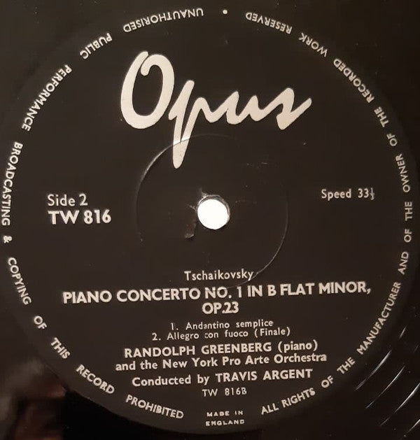Tschaikovsky*, Randolph Greenberg With The New York Pro Arte Orchestra Conducted By Travis Argent : Piano Concerto No. 1 In B Flat Minor, Op. 23 (LP)