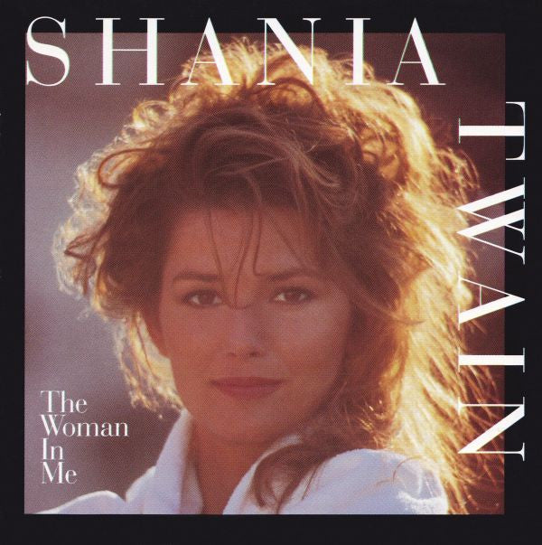 Shania Twain : The Woman In Me (CD, Album)