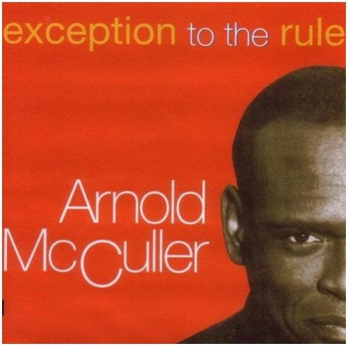 Arnold McCuller : Exception To The Rule (CD, Album)