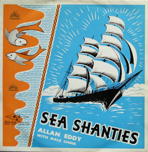 Allan Eddy With Male Section Of Mitcham Choral Society : Sings Sea Shanties (10", Album)