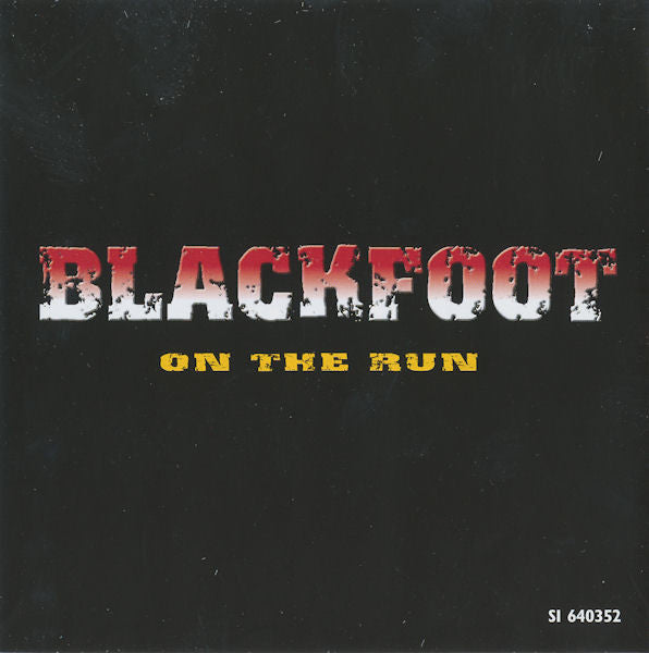 Blackfoot (3) : On The Run (Quality Live Concert Performance) (CD, Album, RE, RP)