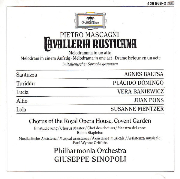 Pietro Mascagni / Giuseppe Sinopoli - Philharmonia Orchestra - Placido Domingo - Agnes Baltsa : Cavalleria Rusticana (CD)