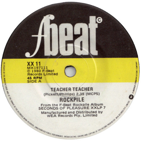 Rockpile : Teacher Teacher (7", Single)
