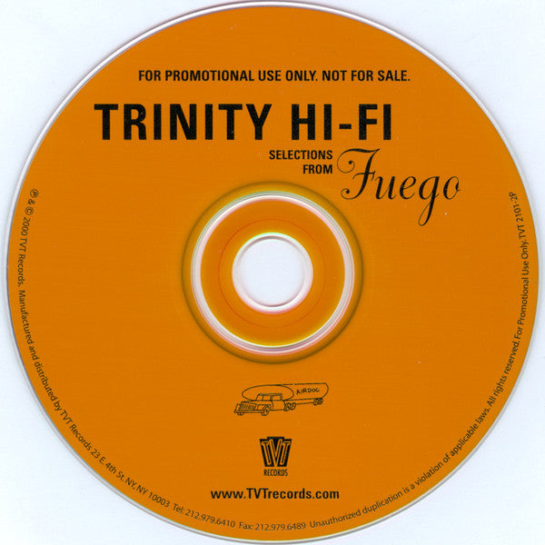 Trinity Hi-Fi : Selections From Fuego (CD, Promo, Smplr)