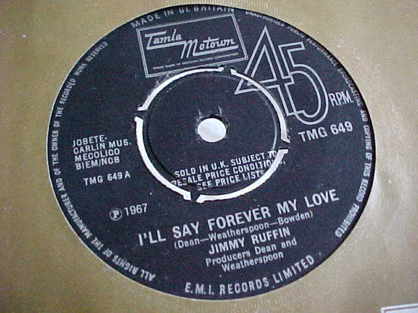 Jimmy Ruffin : I'll Say Forever My Love (7", Single, Kno)