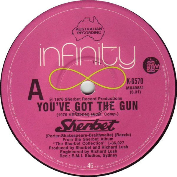 Sherbet : You've Got The Gun (1976 Version) / Rock Me Gently (7", Single)