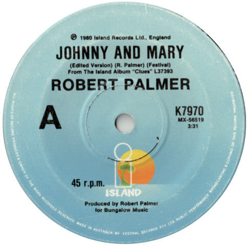 Robert Palmer : Johnny And Mary (7", Single)