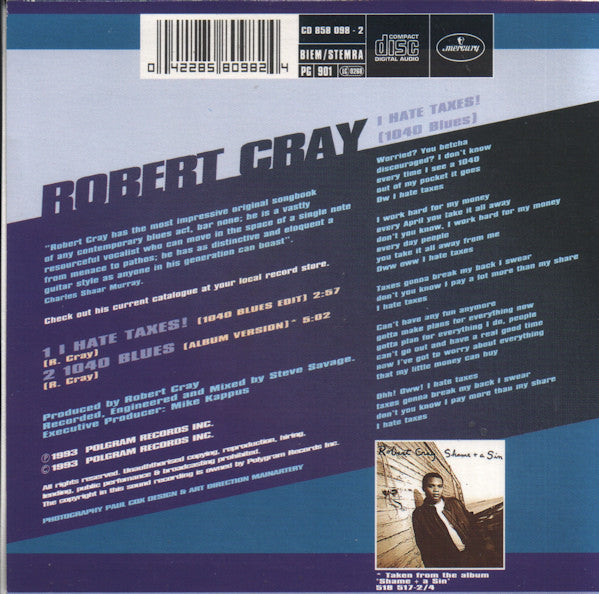 Robert Cray : I Hate Taxes! (1040 Blues) (CD, Single)