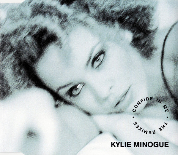 Kylie Minogue : Confide In Me (The Remixes) (CD, Single)