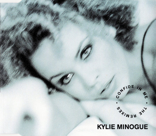 Kylie Minogue : Confide In Me (The Remixes) (CD, Single)