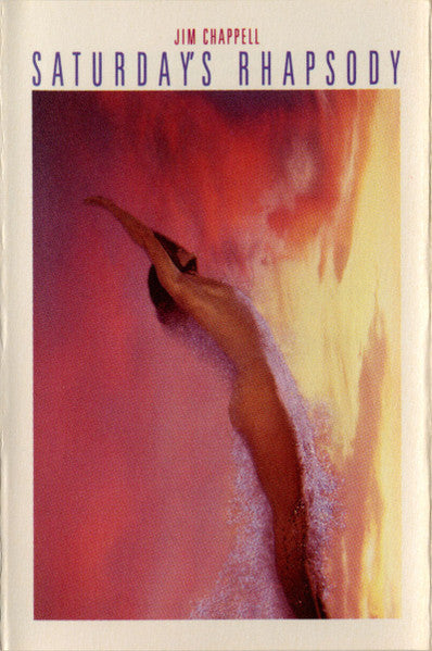 Jim Chappell : Saturday's Rhapsody (Cass, Album, Dol)
