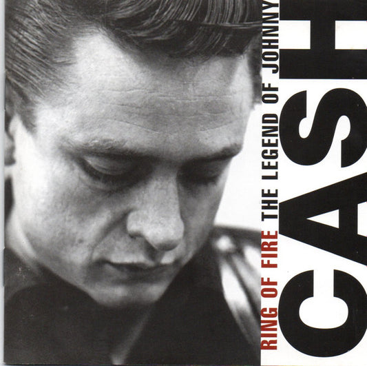 Johnny Cash : Ring Of Fire - The Legend Of Johnny Cash (CD, Comp)